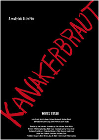 Kanakerbraut - Filmtitel White Trash